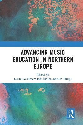 Advancing Music Education in Northern Europe 1