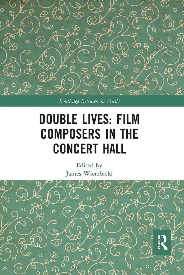 Double Lives: Film Composers in the Concert Hall 1