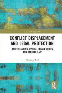 bokomslag Conflict Displacement and Legal Protection