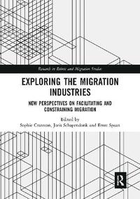 bokomslag Exploring the Migration Industries