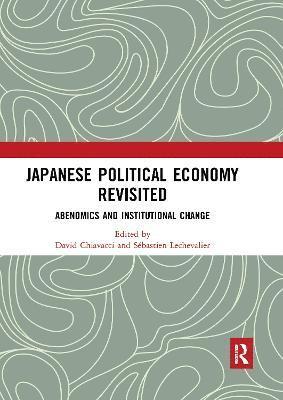 Japanese Political Economy Revisited 1