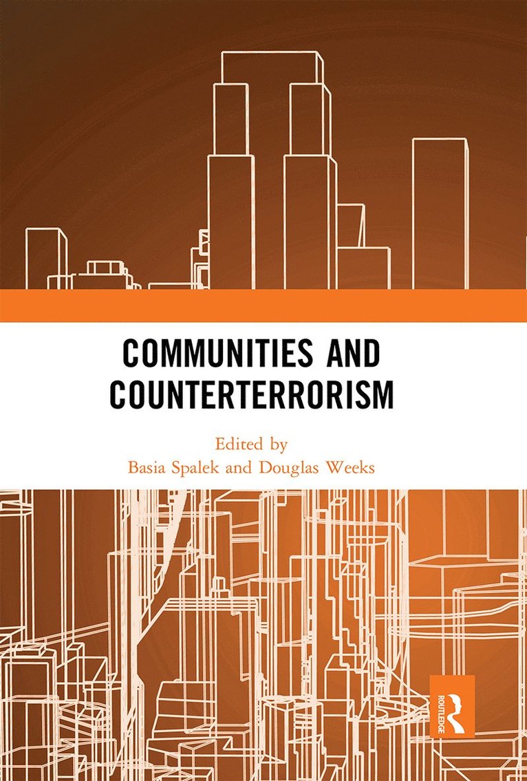 Basia Spalek, Douglas Weeks - Communities and Counterterrorism, Häftad