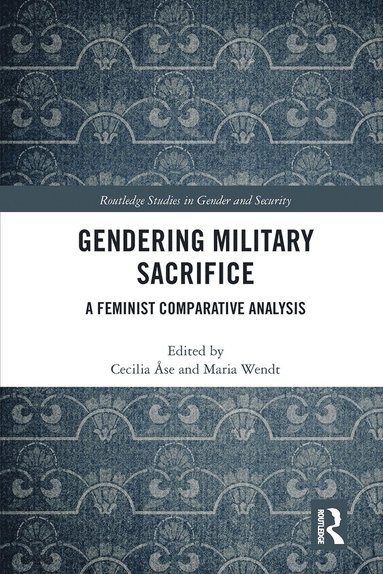 bokomslag Gendering Military Sacrifice