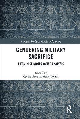 Gendering Military Sacrifice 1