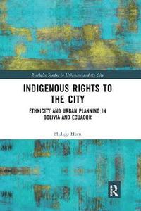 bokomslag Indigenous Rights to the City