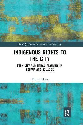 Indigenous Rights to the City 1