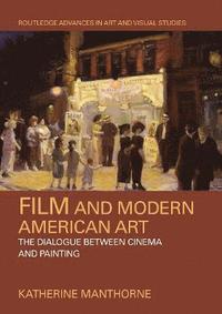 bokomslag Film and Modern American Art