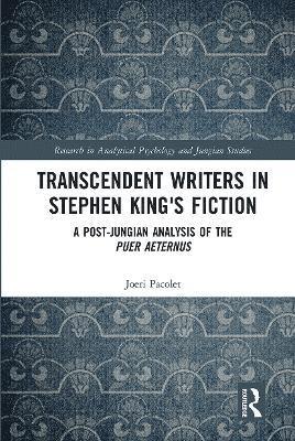 Transcendent Writers in Stephen King's Fiction 1