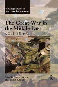 bokomslag The Great War in the Middle East