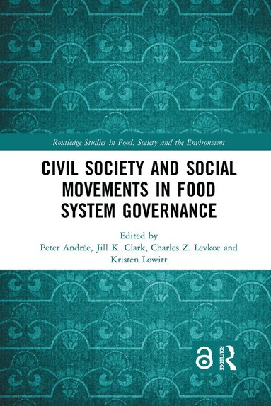 bokomslag Civil Society and Social Movements in Food System Governance