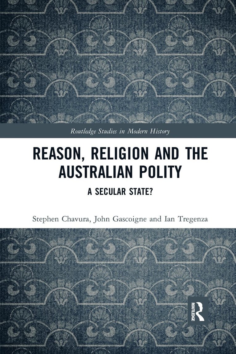 Reason, Religion and the Australian Polity 1