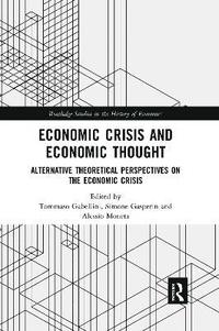 bokomslag Economic Crisis and Economic Thought