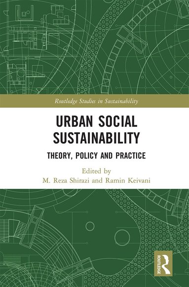 M. Shirazi, Ramin Keivani - Urban Social Sustainability, Häftad