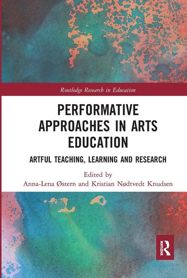 bokomslag Performative Approaches in Arts Education