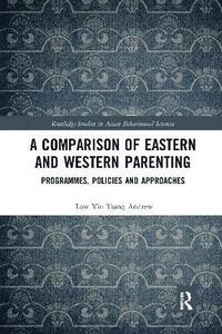 bokomslag A Comparison of Eastern and Western Parenting