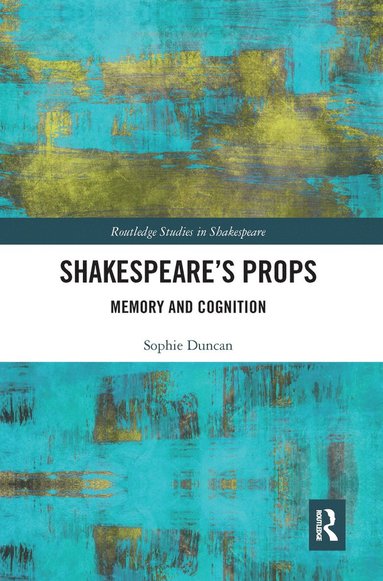 bokomslag Shakespeare's Props
