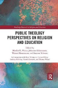bokomslag Public Theology Perspectives on Religion and Education