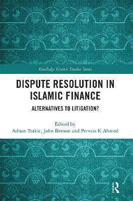 Dispute Resolution in Islamic Finance 1