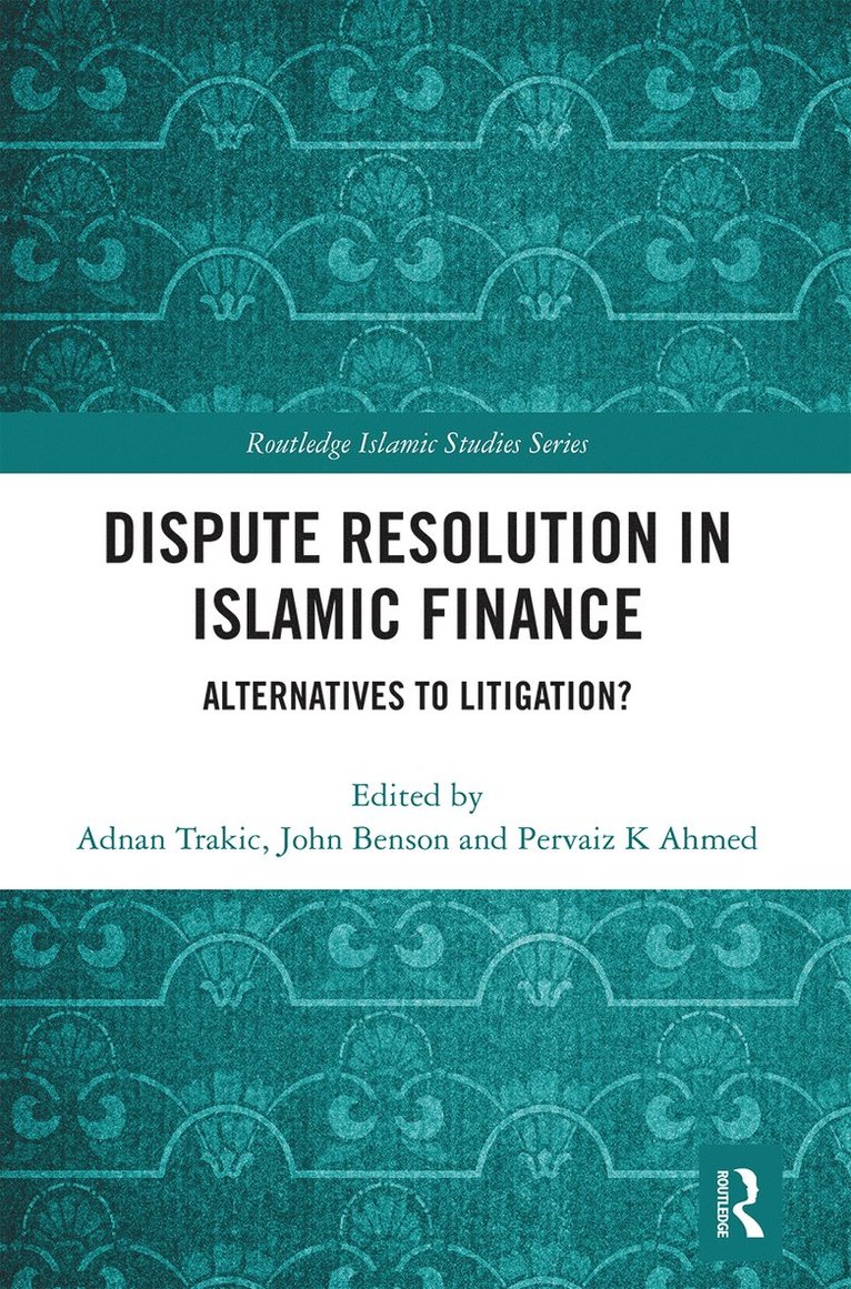 Dispute Resolution in Islamic Finance 1