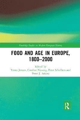 bokomslag Food and Age in Europe, 1800-2000