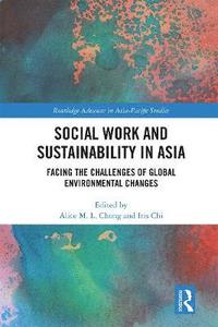 bokomslag Social Work and Sustainability in Asia