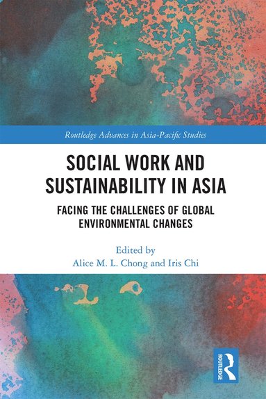 bokomslag Social Work and Sustainability in Asia