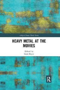 bokomslag Heavy Metal at the Movies