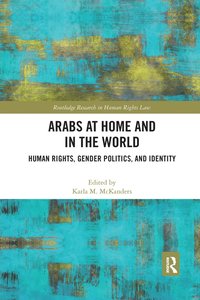 bokomslag Arabs at Home and in the World