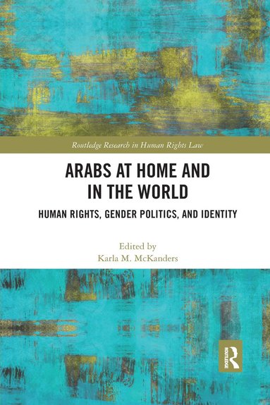 bokomslag Arabs at Home and in the World