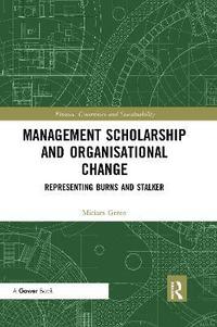 bokomslag Management Scholarship and Organisational Change