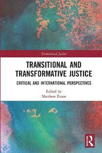 bokomslag Transitional and Transformative Justice