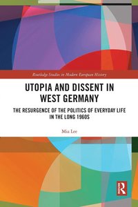 bokomslag Utopia and Dissent in West Germany