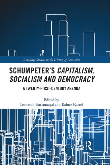 bokomslag Schumpeters Capitalism, Socialism and Democracy