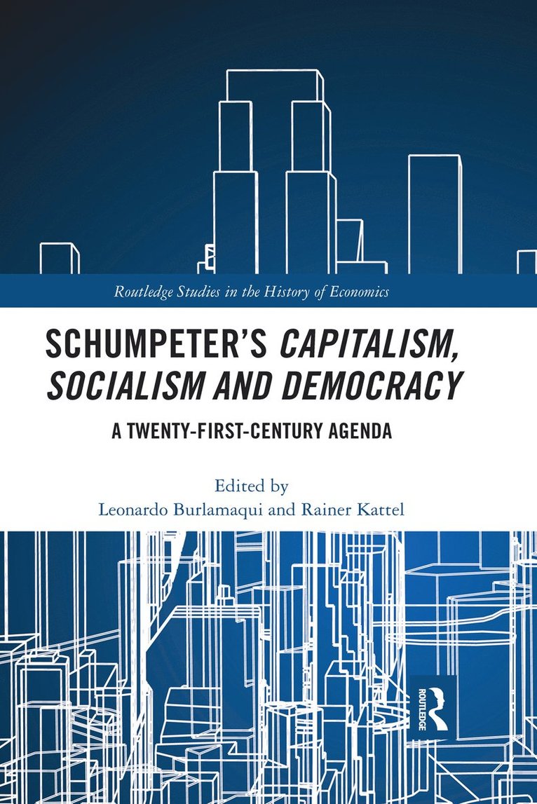 Schumpeter's Capitalism, Socialism and Democracy 1