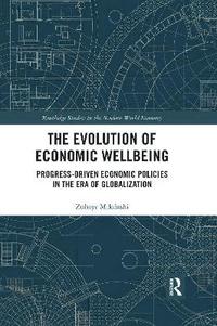 bokomslag The Evolution of Economic Wellbeing