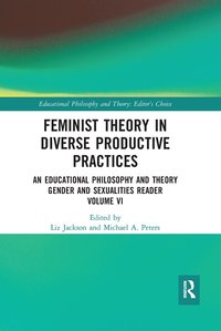 bokomslag Feminist Theory in Diverse Productive Practices