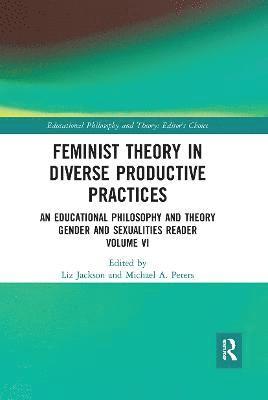 Feminist Theory in Diverse Productive Practices 1