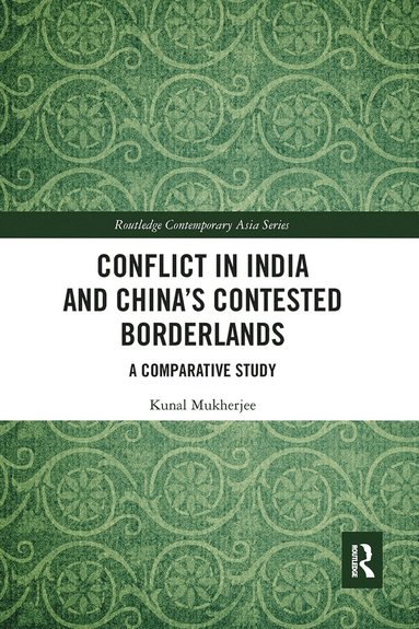 bokomslag Conflict in India and China's Contested Borderlands