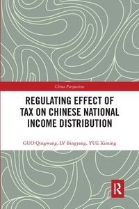 bokomslag Regulating Effect of Tax on Chinese National Income Distribution