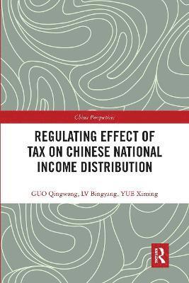 Regulating Effect of Tax on Chinese National Income Distribution