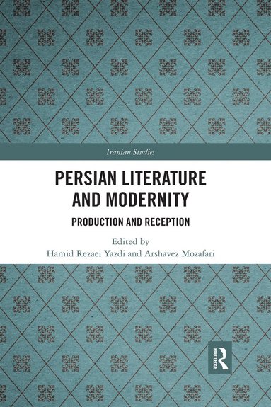 bokomslag Persian Literature and Modernity