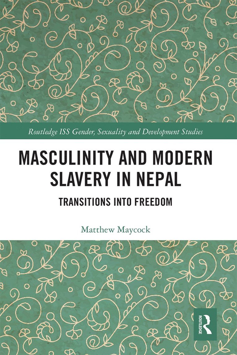 Masculinity and Modern Slavery in Nepal 1