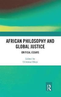 bokomslag African Philosophy and Global Justice