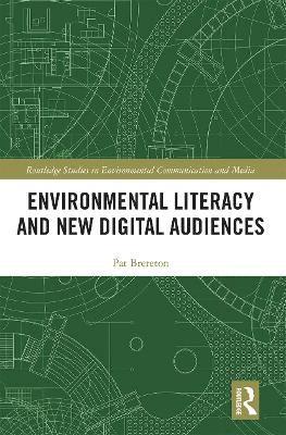 Environmental Literacy and New Digital Audiences 1