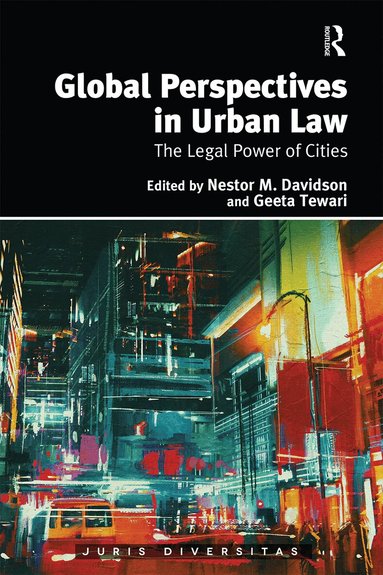 Nestor M. Davidson, Geeta Tewari - Global Perspectives in Urban Law, Häftad