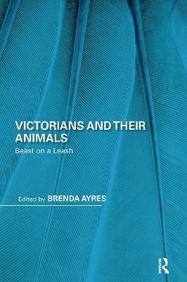bokomslag Victorians and Their Animals