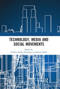 bokomslag Technology, Media and Social Movements