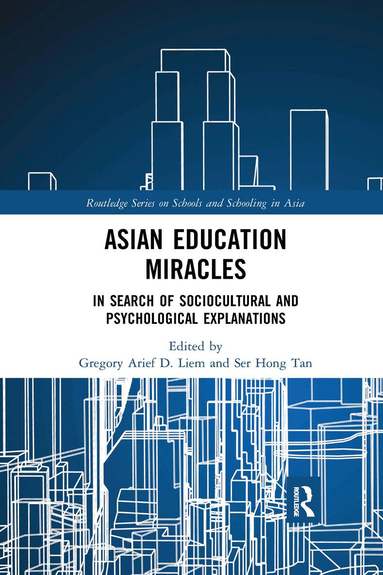 Gregory Arief Liem, Ser Hong Tan - Asian Education Miracles, Häftad