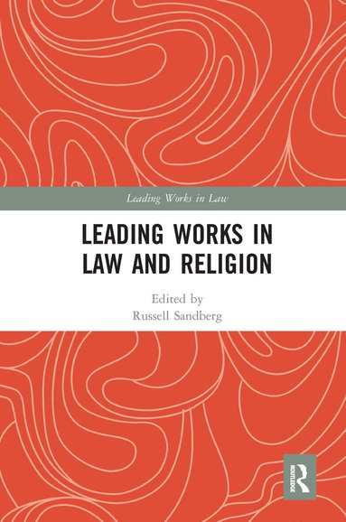 Russell Sandberg - Leading Works in Law and Religion, Häftad