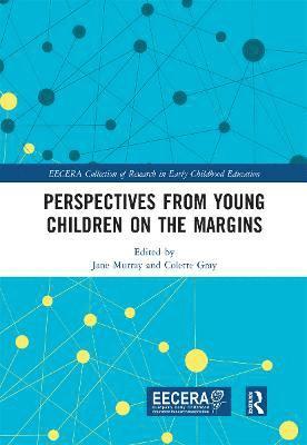 Perspectives from Young Children on the Margins 1